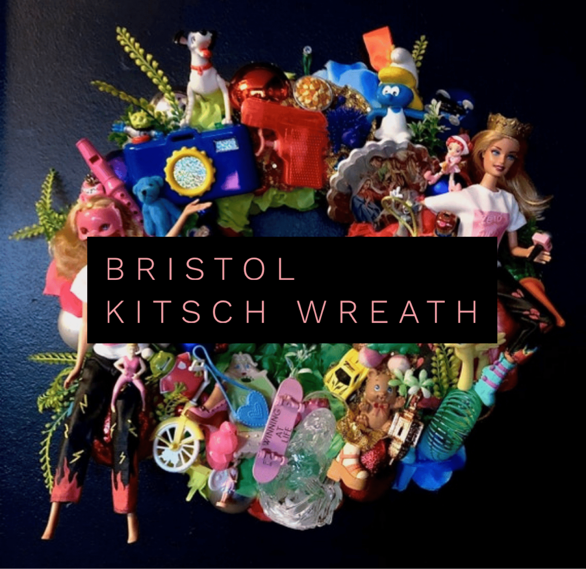 Muck N Brass BRISTOL Thursday 14th November Kitsch Wreath In House 11am - 2pm