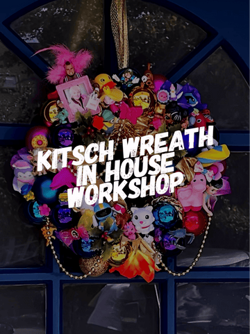 Muck N Brass Saturday November 25th Kitsch Wreath In House 3pm-6pm