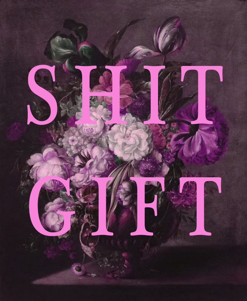 Muck N Brass Posters, Prints, & Visual Artwork Shit Gift Print